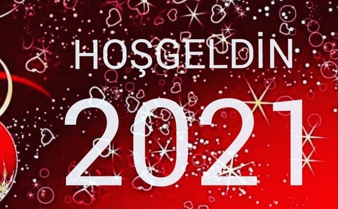 HOŞGELDİN 2021